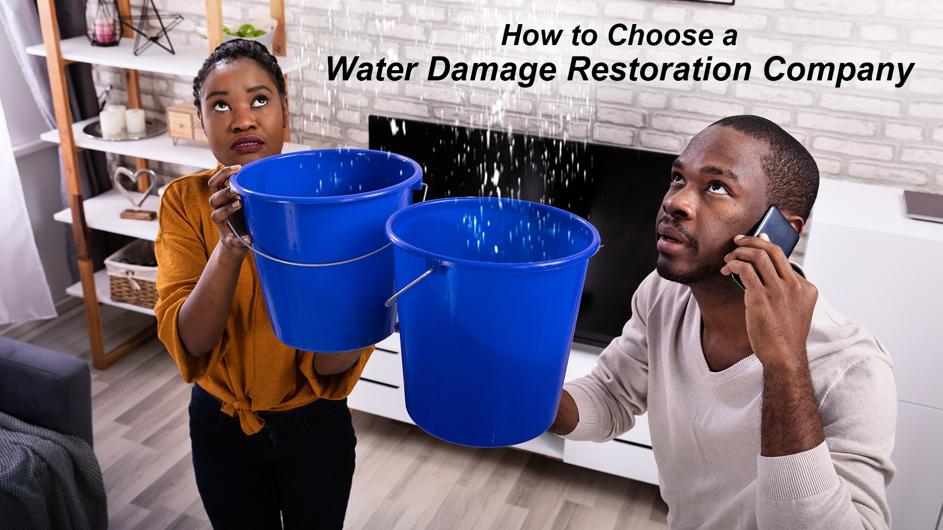 How to Choose a Water Damage Restoration Company