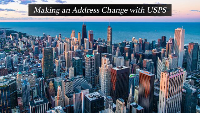Making an Address Change with USPS - What You Should Know
