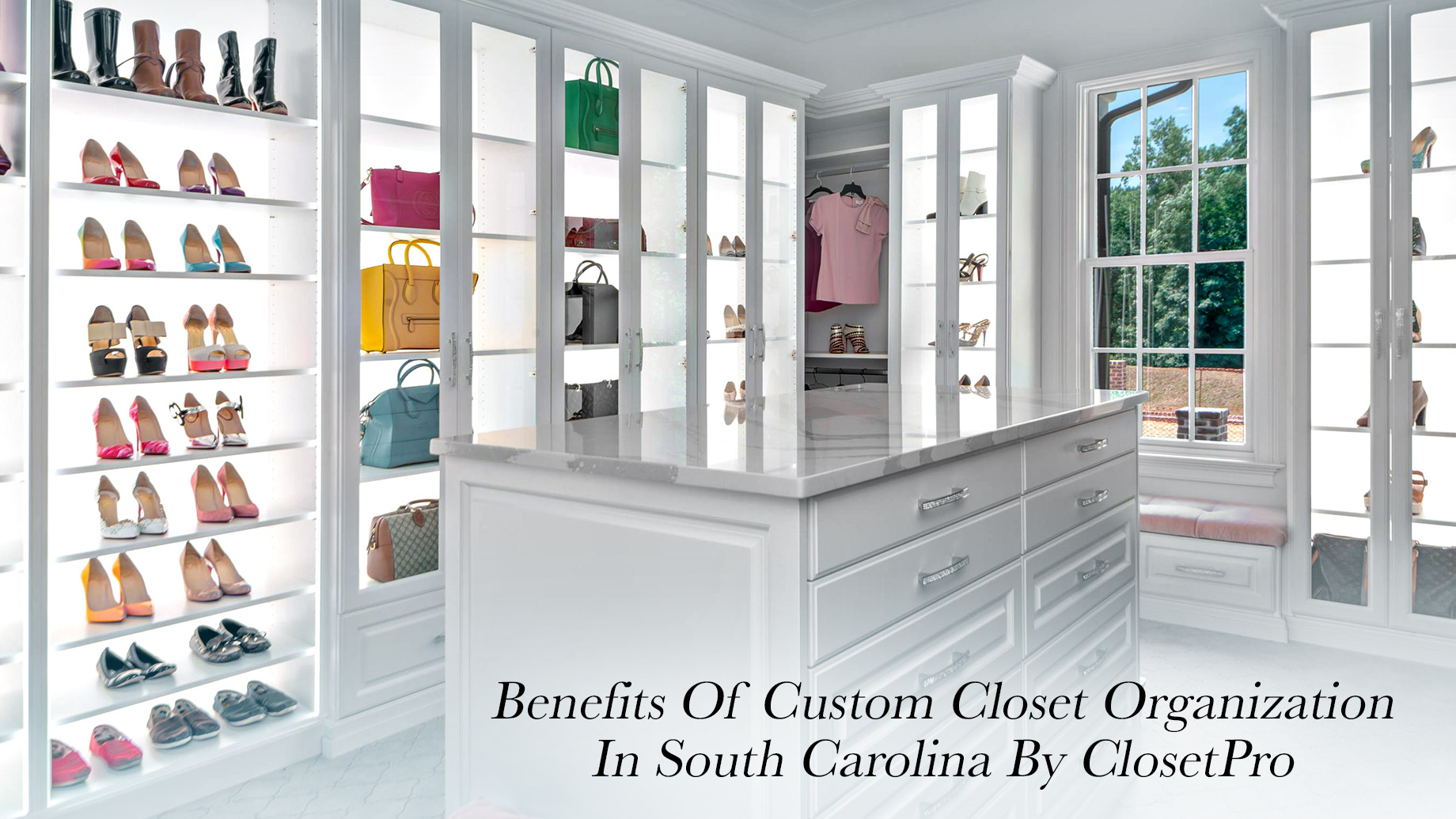 Benefits Of Custom Closet Organization In South Carolina By ClosetPro