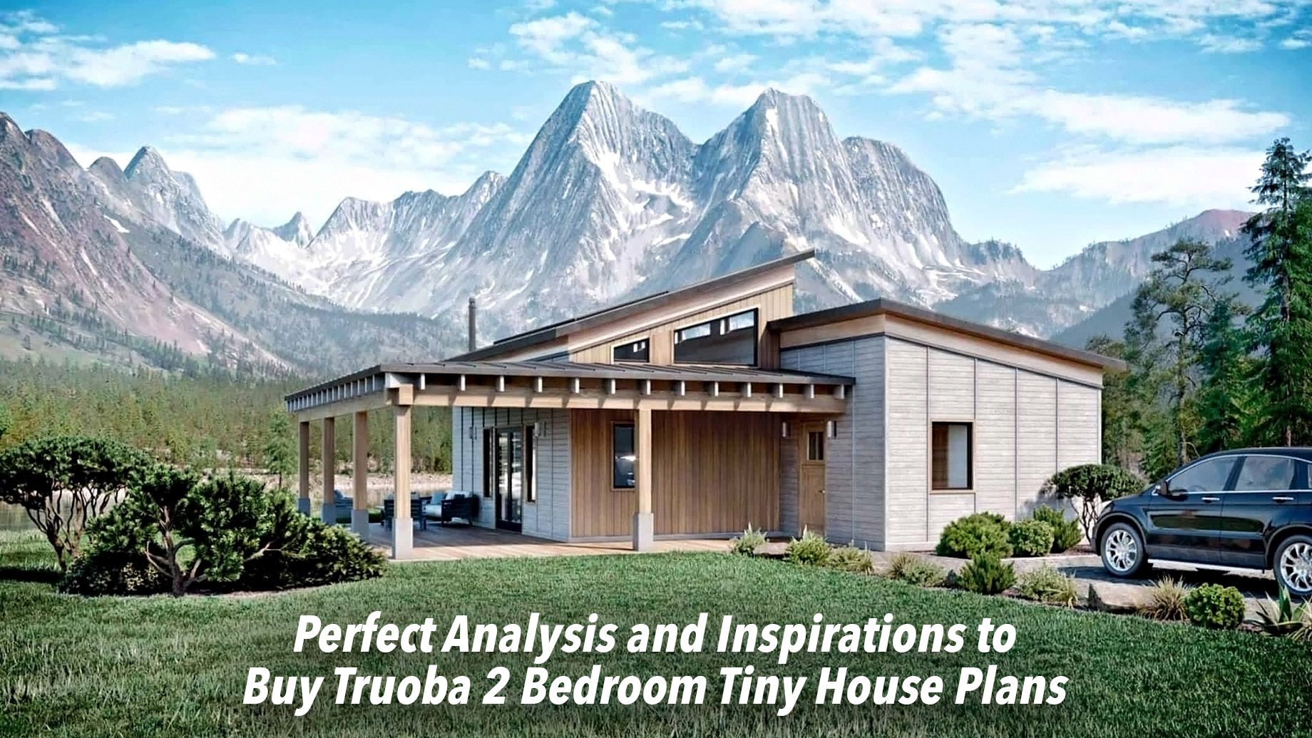 Perfect Analysis and Inspirations to Buy Truoba 2 Bedroom Tiny House Plans