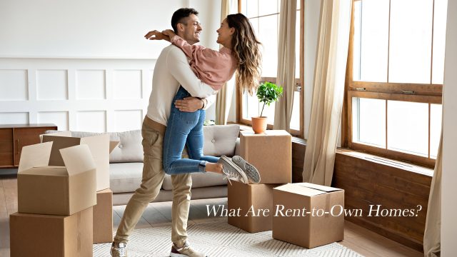 What Are Rent-to-Own Homes?