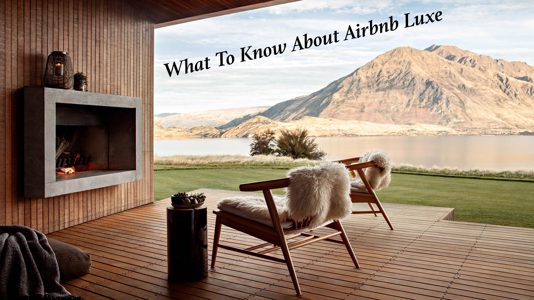 What To Know About Airbnb Luxe