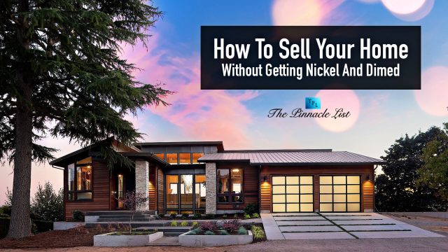 How To Sell Your Home Without Getting Nickel And Dimed