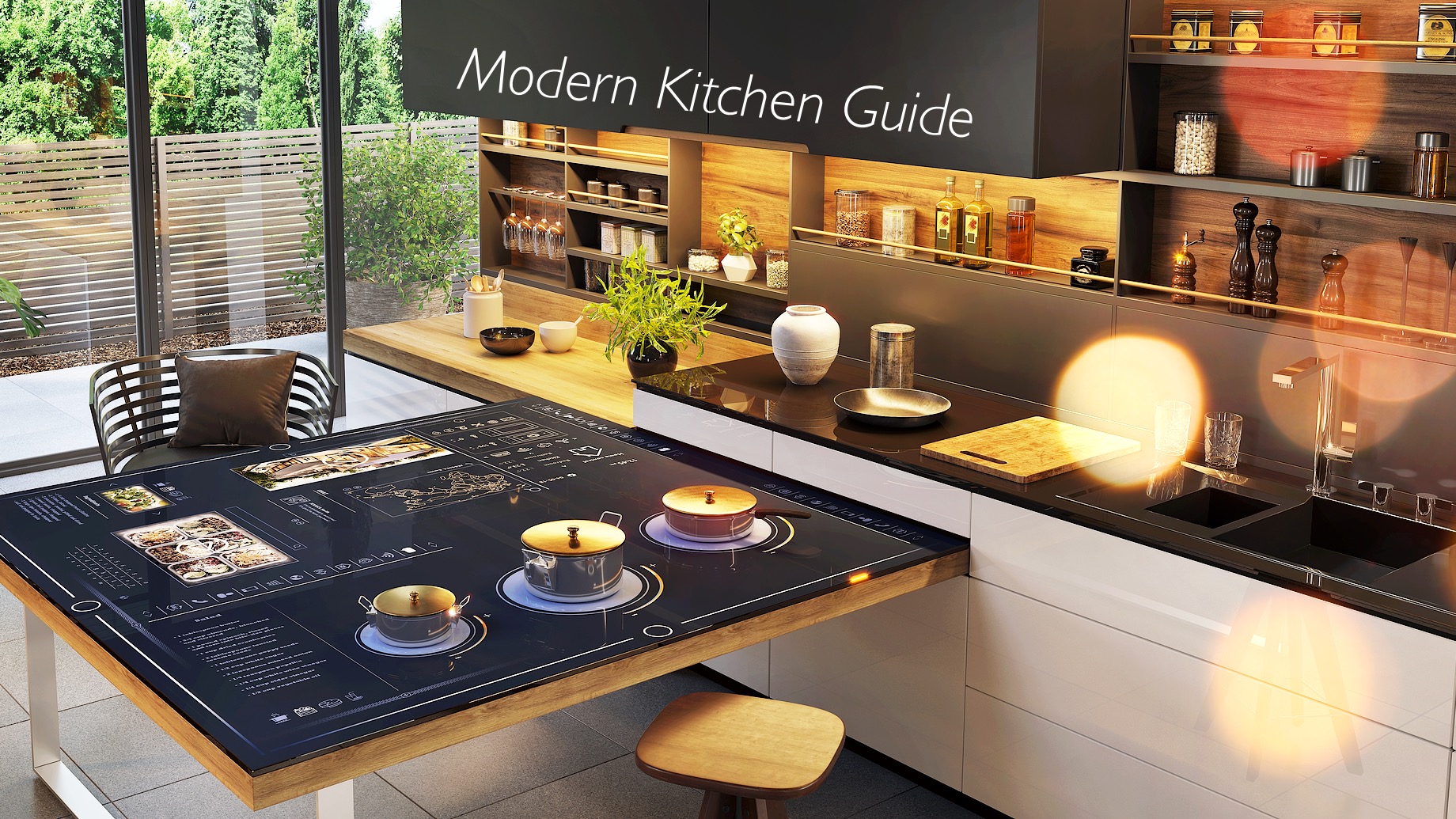 Modern Kitchen Guide – 10 Reasons How Technology Will Transform ...