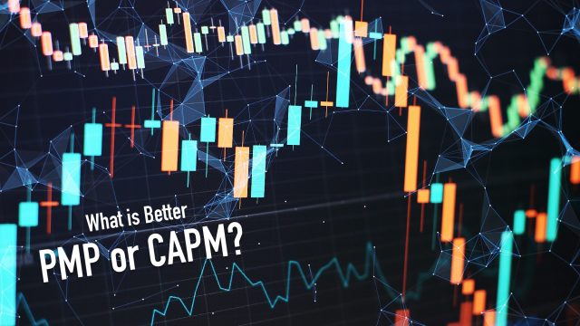 What is Better, PMP or CAPM?