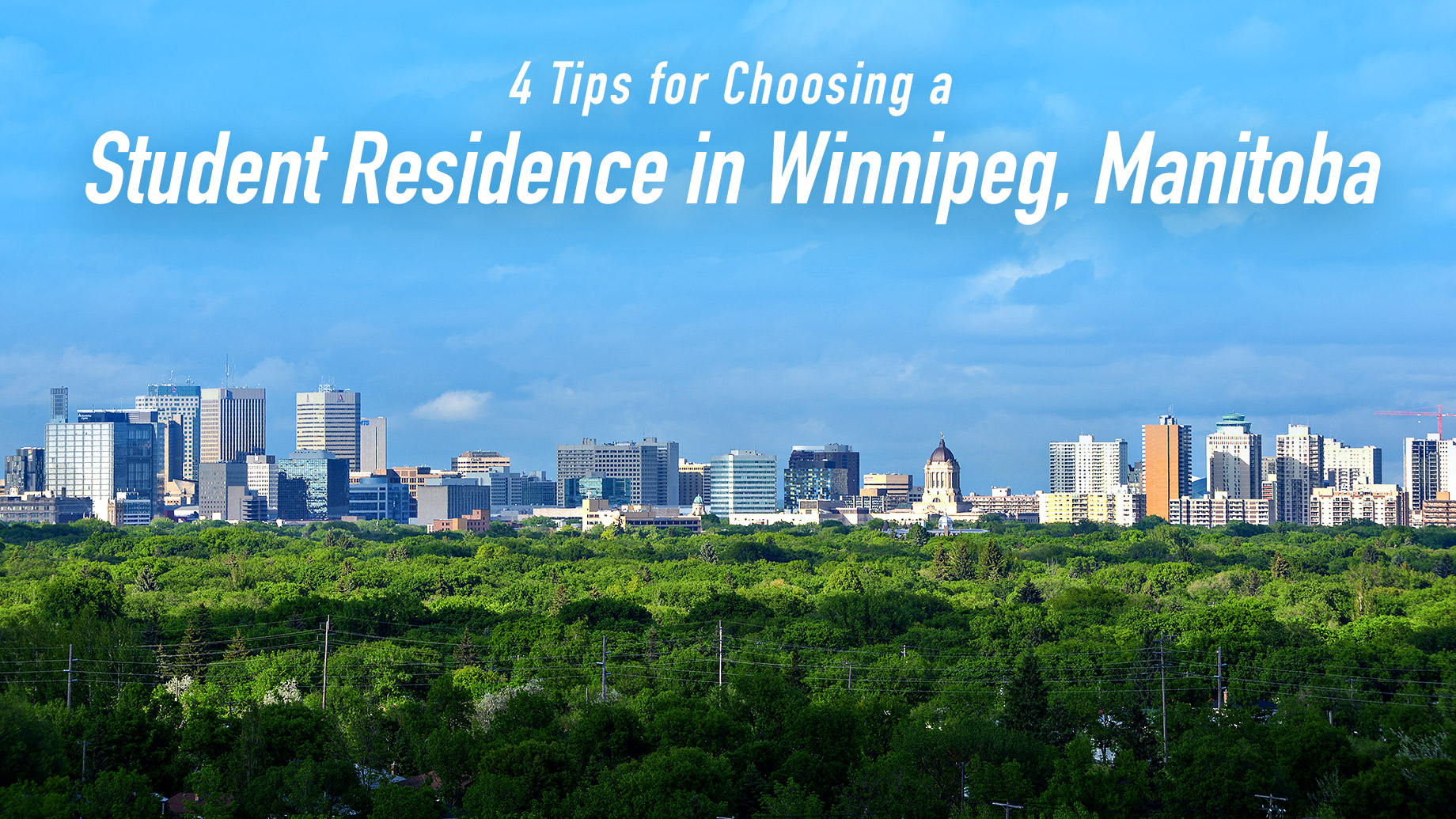 4 Tips For Choosing A Student Residence In Winnipeg, Manitoba