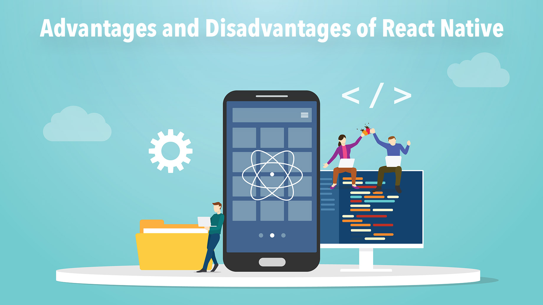 Advantages and Disadvantages of React Native