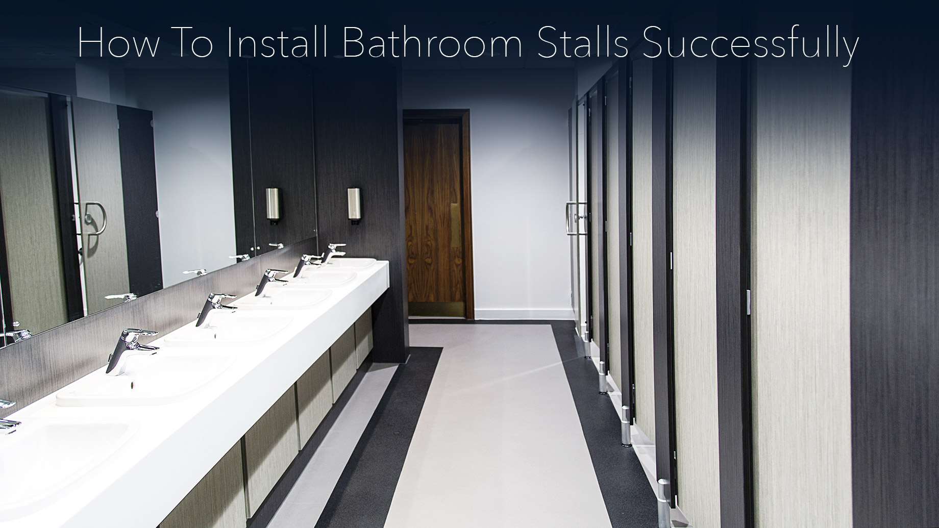 How To Install Bathroom Stalls Successfully