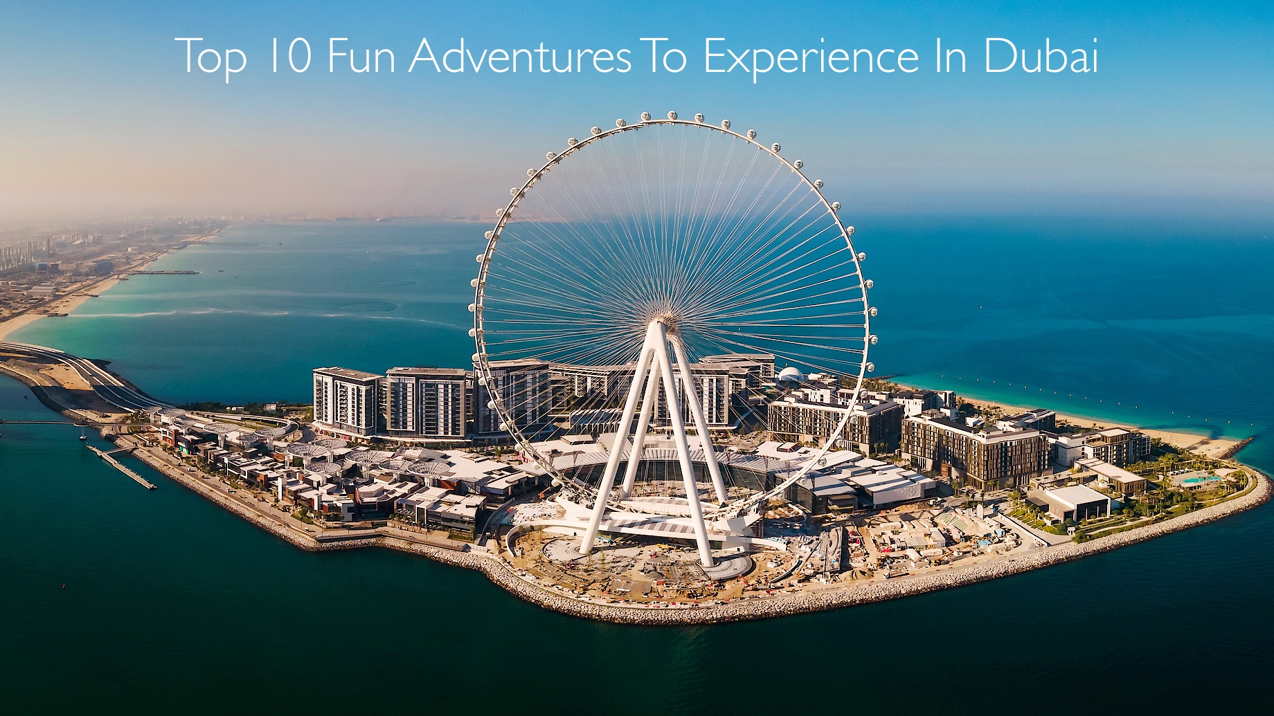 adventure experience tourism dubai