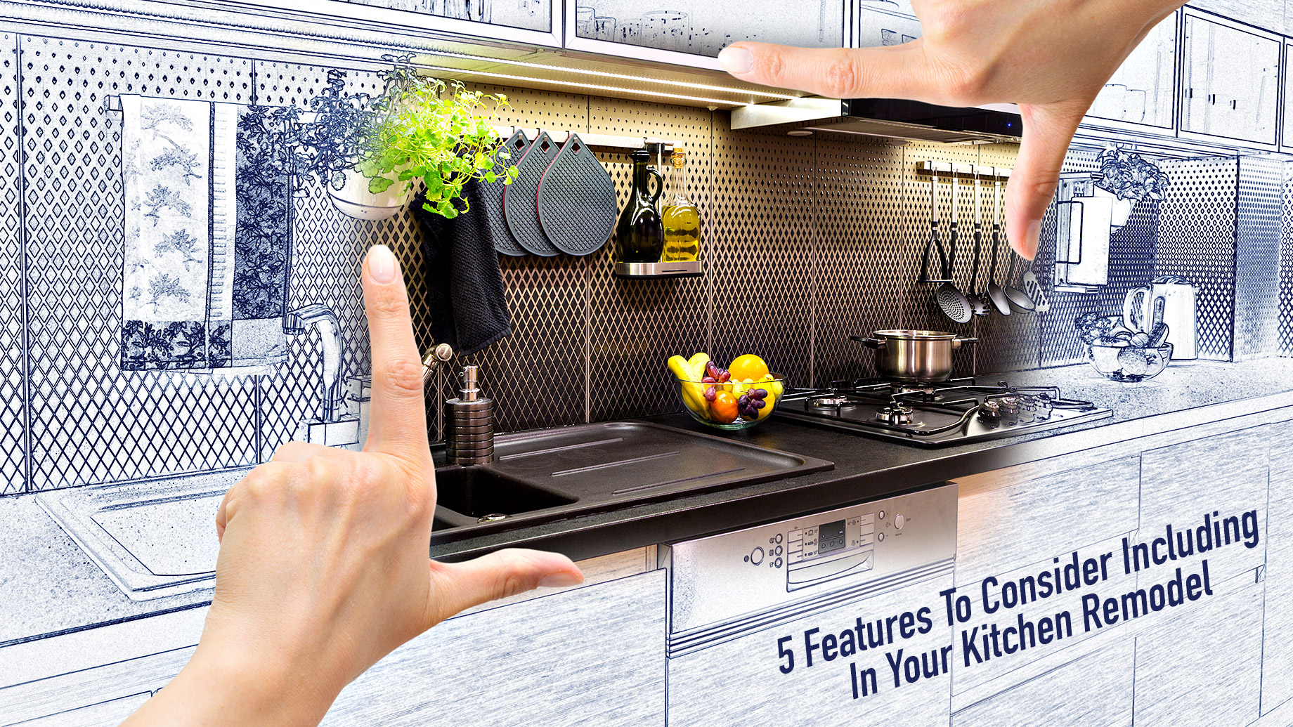 5 Features To Consider Including In Your Kitchen Remodel
