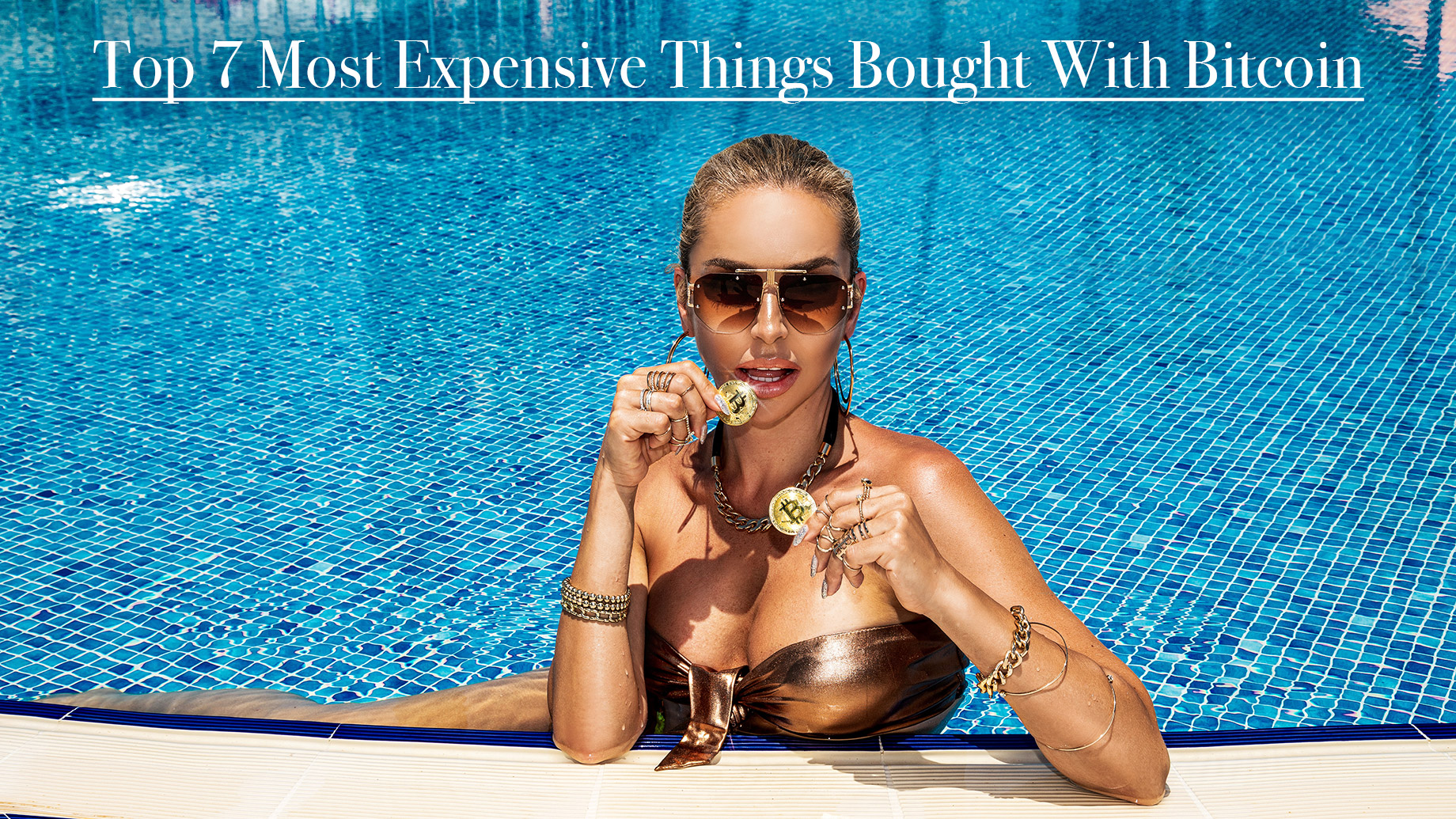Top 7 Most Expensive Things Bought With Bitcoin