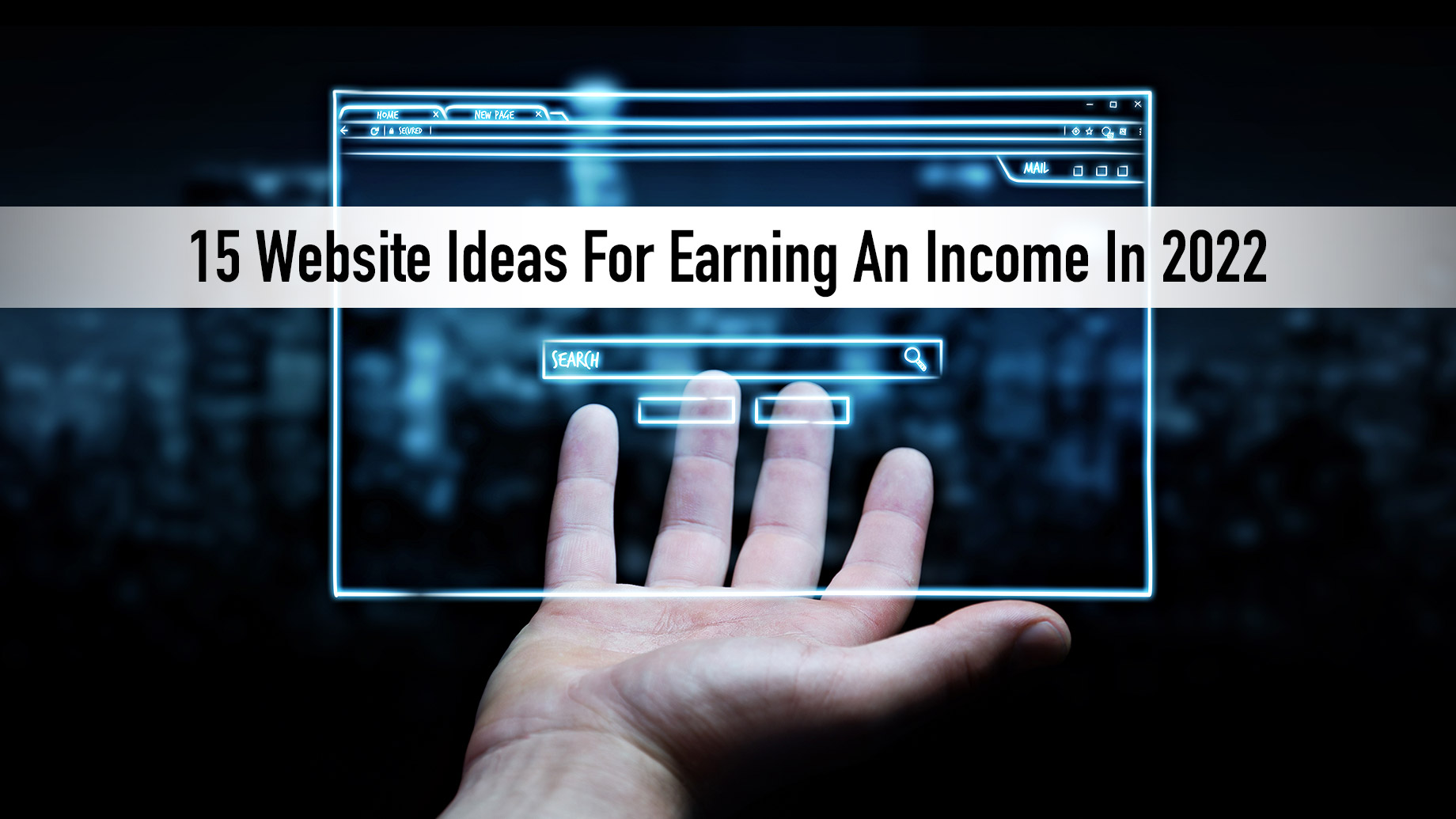 15 Website Ideas For Earning An Income In 2022