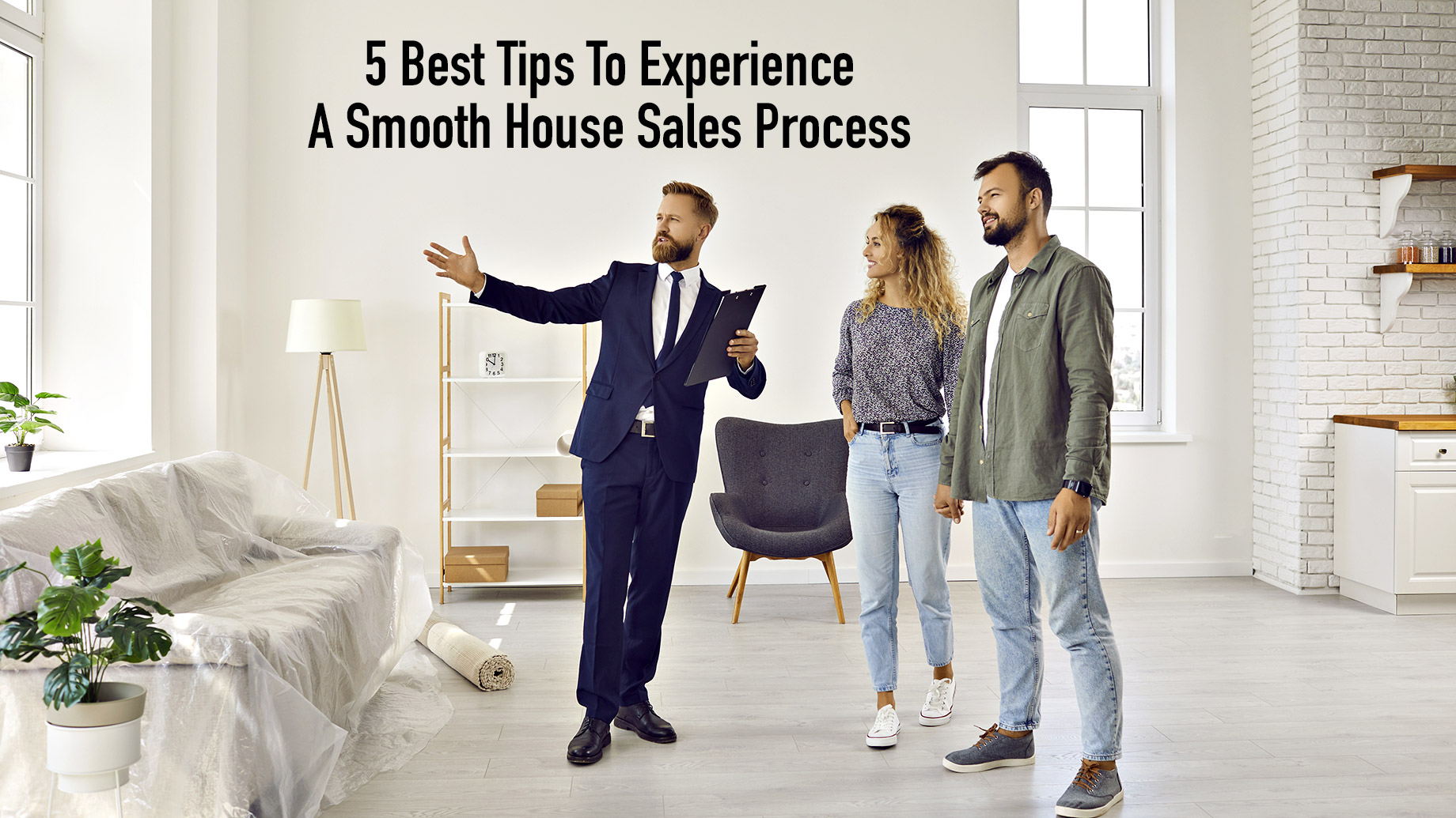 5 Best Tips To Experience A Smooth House Sales Process
