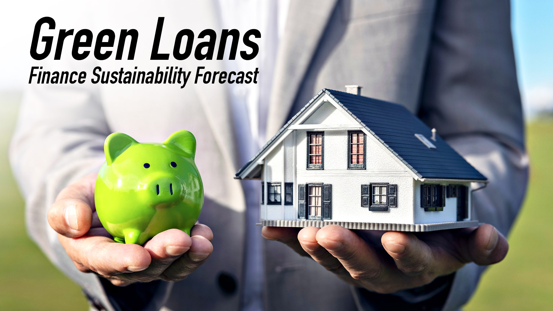 Green Loans - Finance Sustainability Forecast