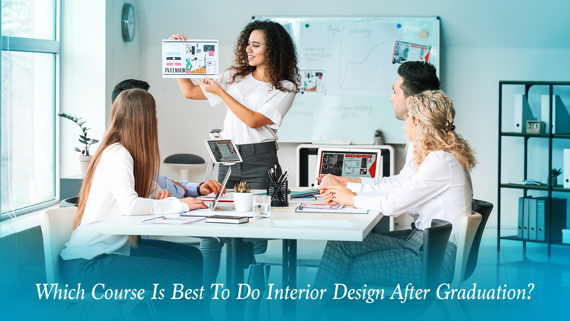 Which Course Is Best To Do Interior Design After Graduation?