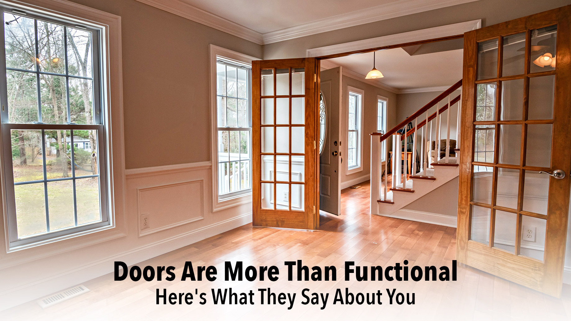 Doors Are More Than Functional - Here's What They Say About You