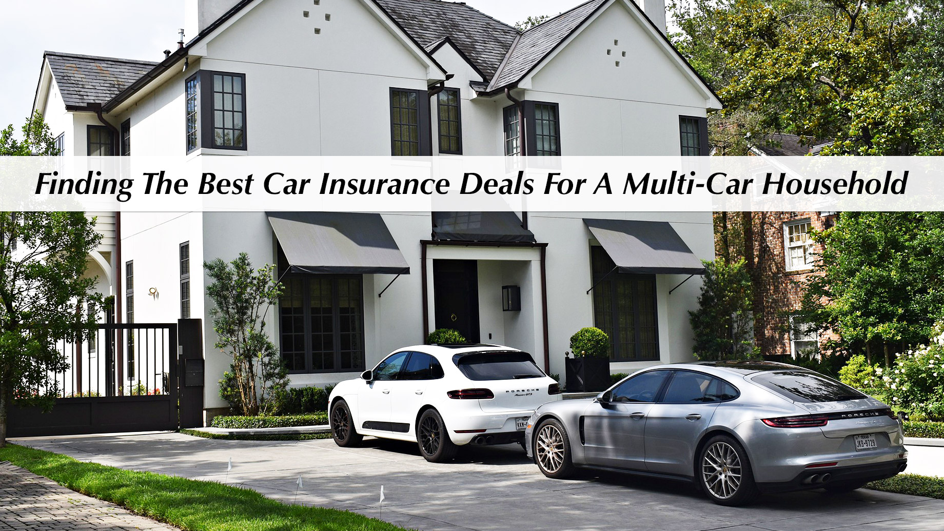 Finding The Best Car Insurance Deals For A Multi-Car Household