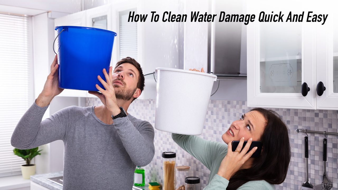 How To Clean Water Damage Quick And Easy