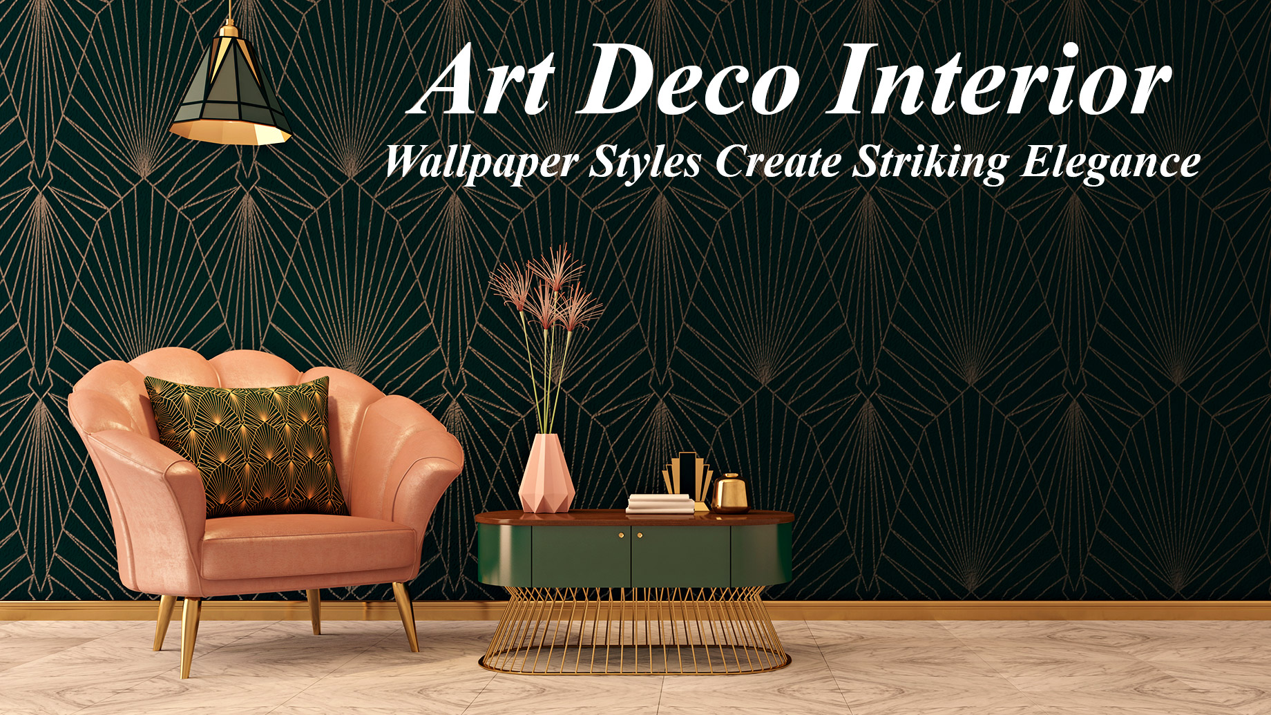 Art Deco Interior - Wallpaper Styles Create Striking Elegance