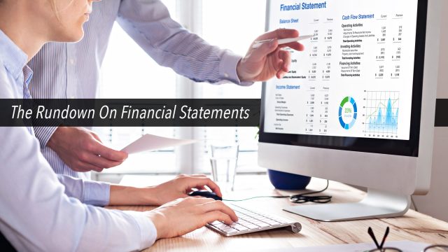 The Rundown On Financial Statements
