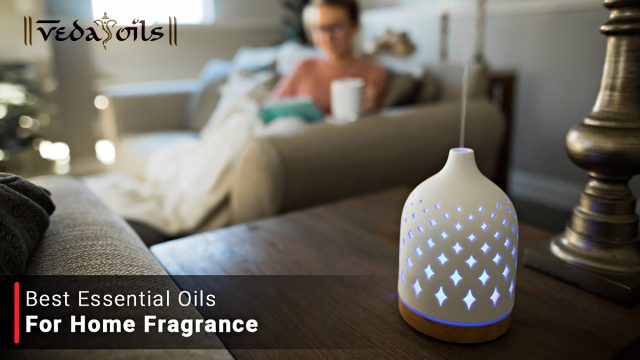 Best Essential Oils For Home Fragrance
