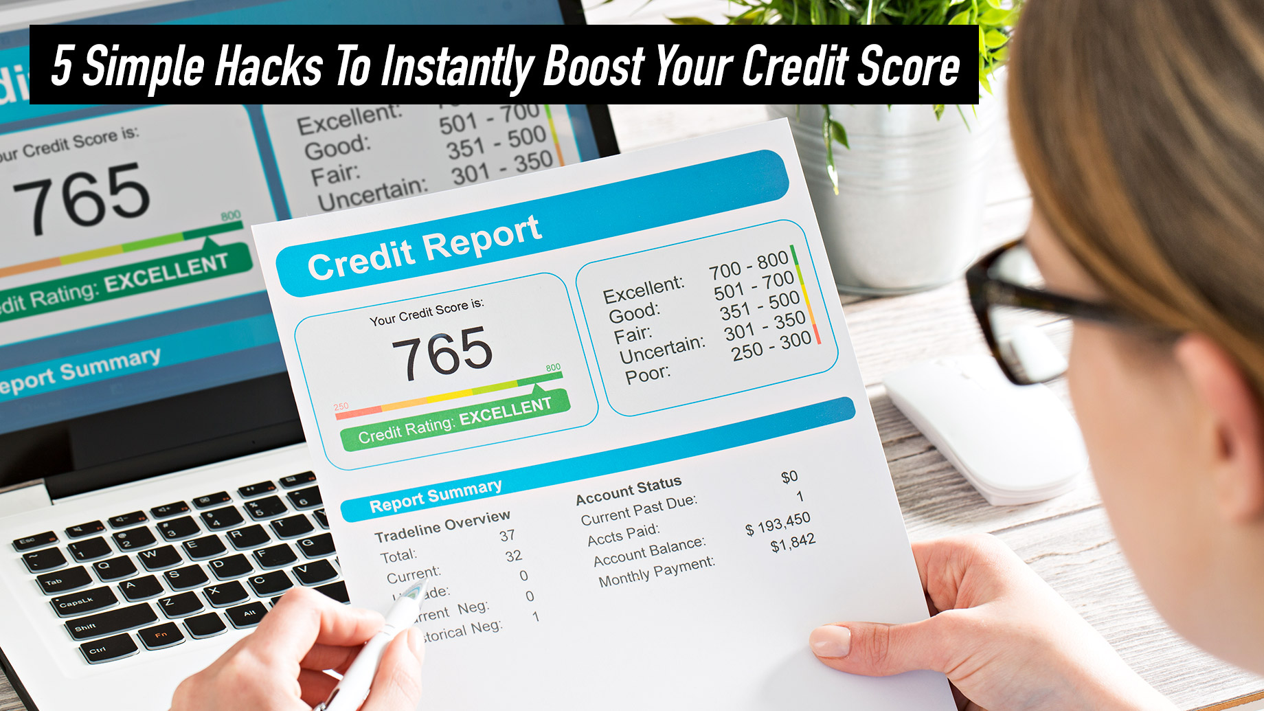5 Simple Hacks To Instantly Boost Your Credit Score