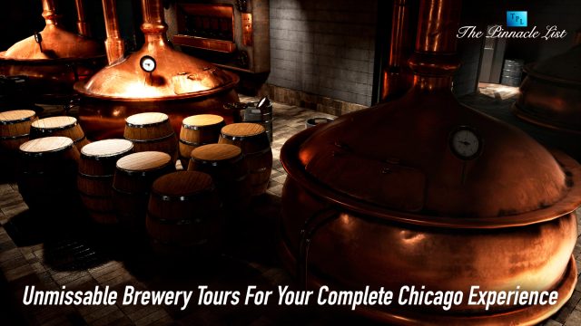 Unmissable Brewery Tours For Your Complete Chicago Experience