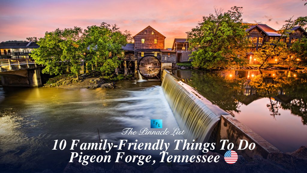 10 FamilyFriendly Things To Do In Pigeon Tennessee The
