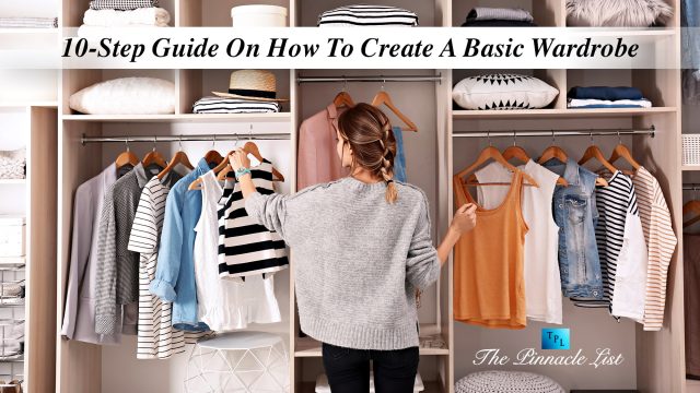 10-Step Guide On How To Create A Basic Wardrobe