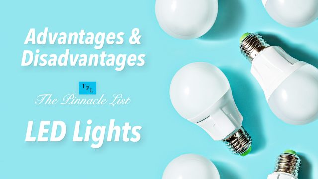Advantages And Disadvantages Of LED Lights
