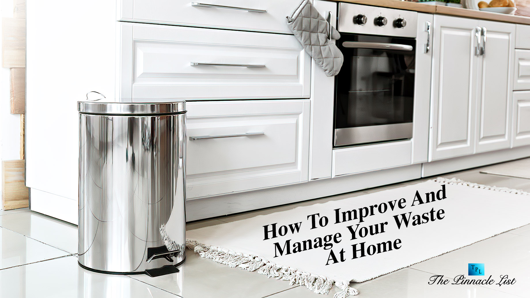 How To Improve And Manage Your Waste At Home