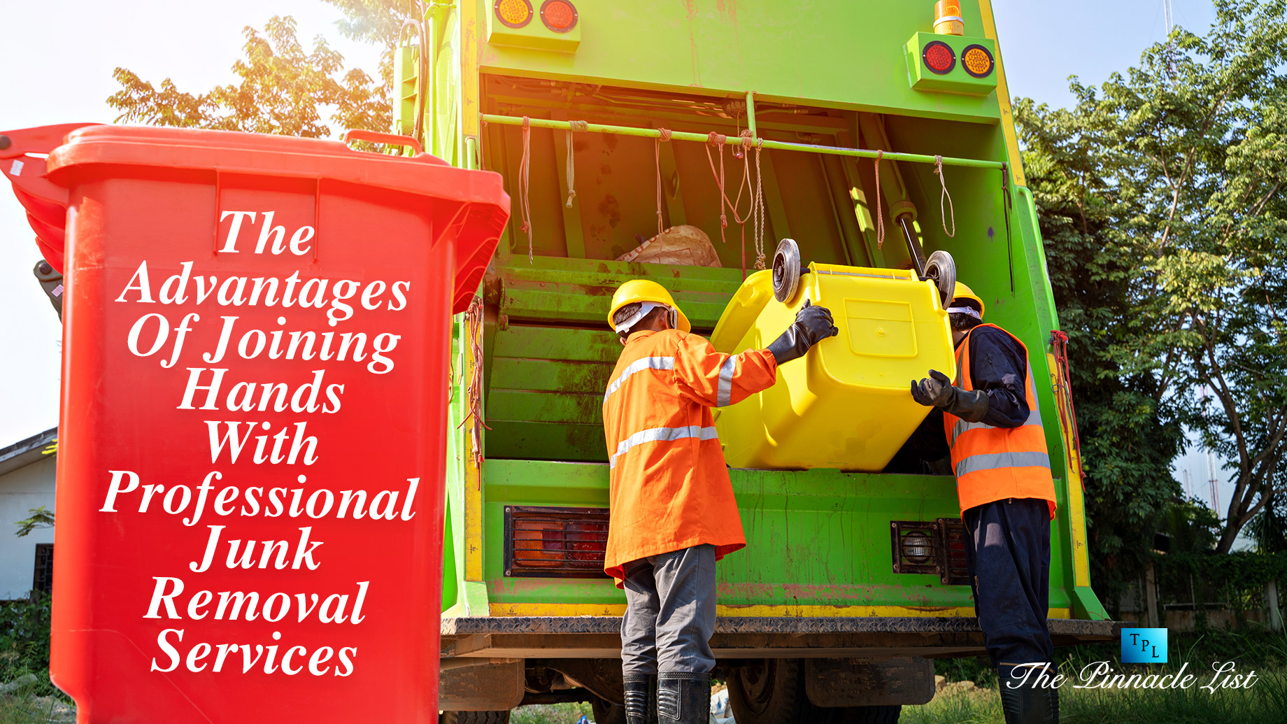 The Advantages Of Joining Hands With Professional Junk Removal Services