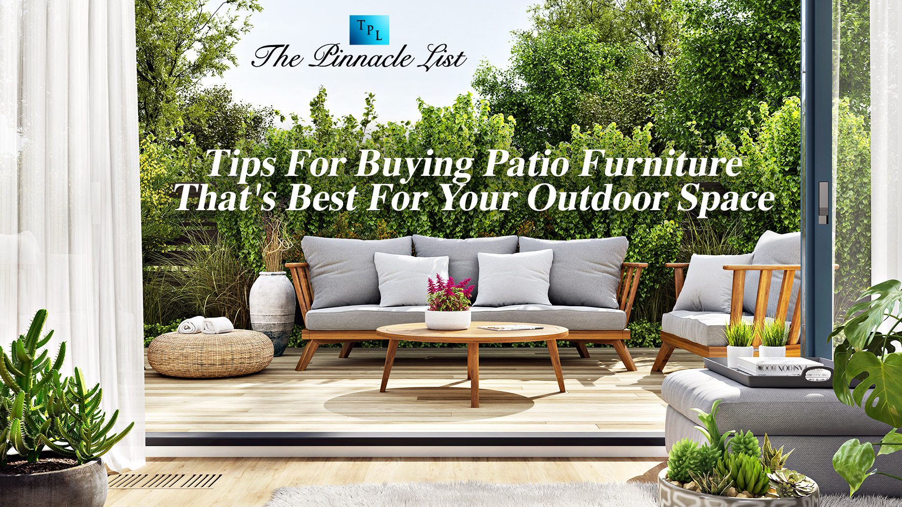Tips For Buying Patio Furniture That's Best For Your Outdoor Space