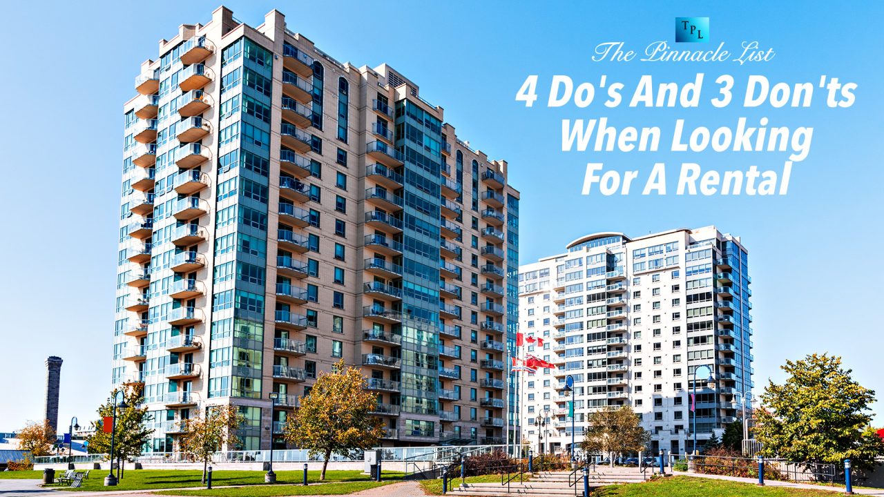 4 Do's And 3 Don'ts When Looking For A Rental