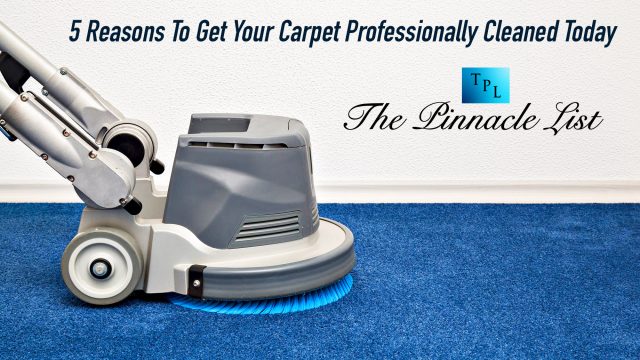 5 Reasons To Get Your Carpet Professionally Cleaned Today