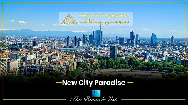 7 Reasons To Invest In New City Paradise, Pakistan