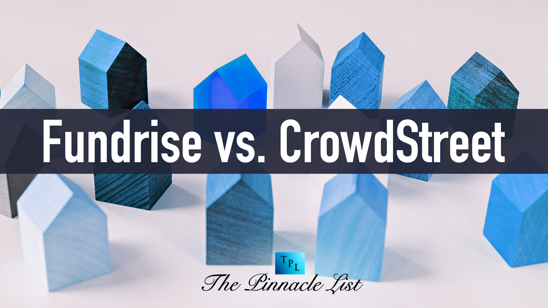 Fundrise vs. CrowdStreet