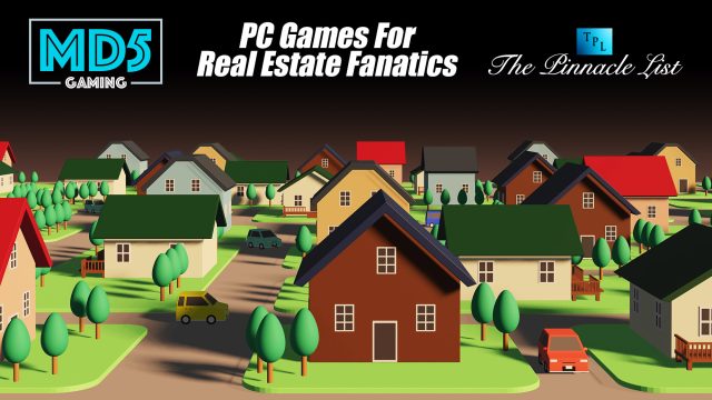 PC Games For Real Estate Fanatics