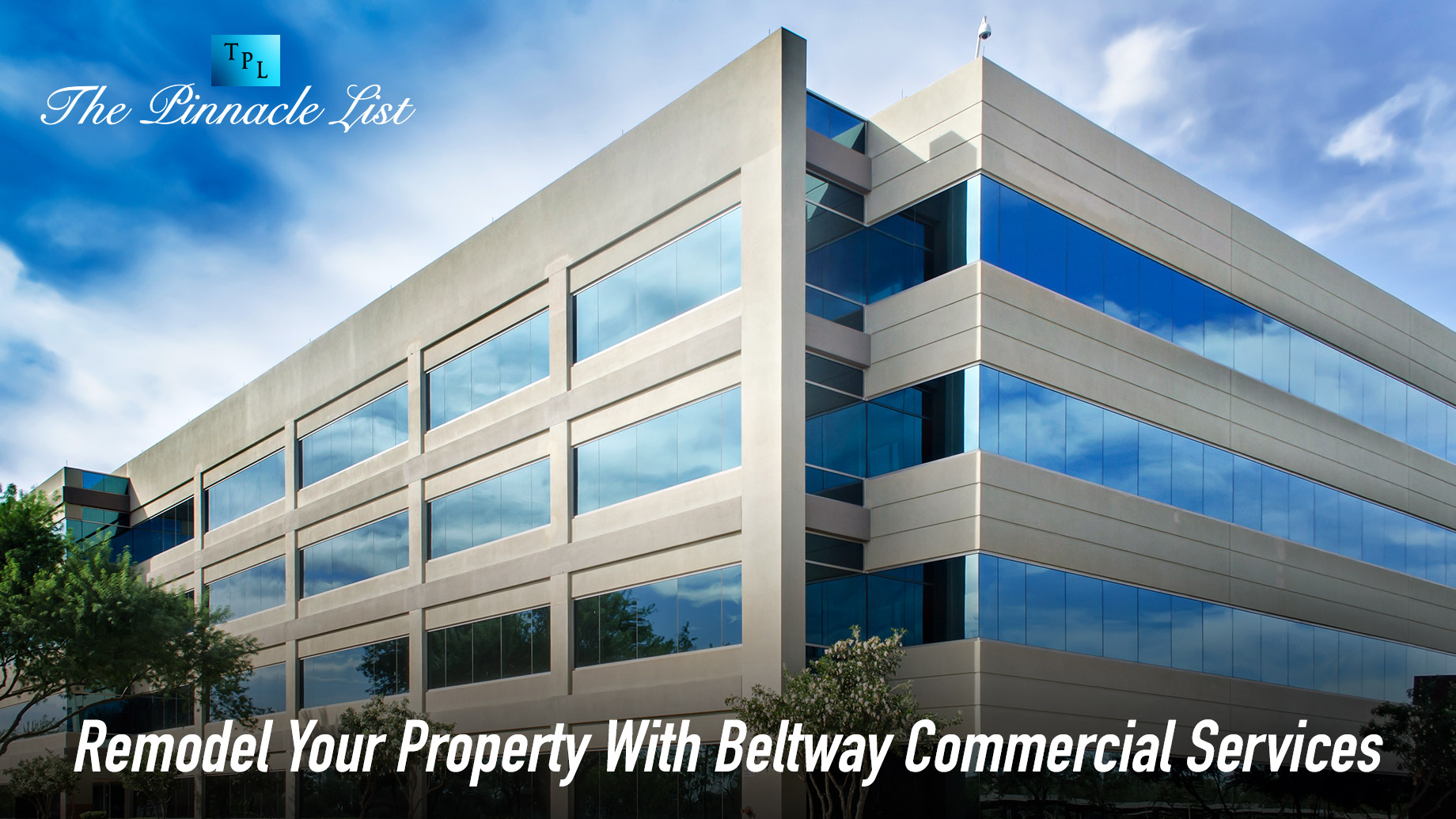 Remodel Your Property With Beltway Commercial Services