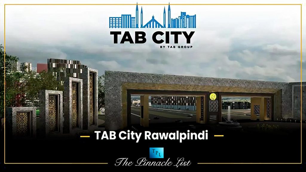 5 Reasons To Invest In Tab City Rawalpindi, Pakistan The Pinnacle List