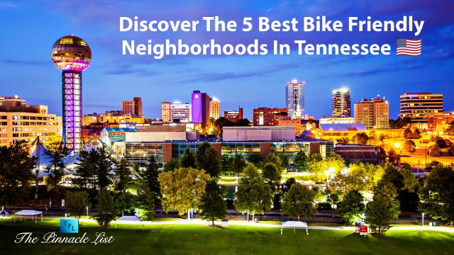 Discover The 5 Best Bike Friendly Neighborhoods In Tennessee