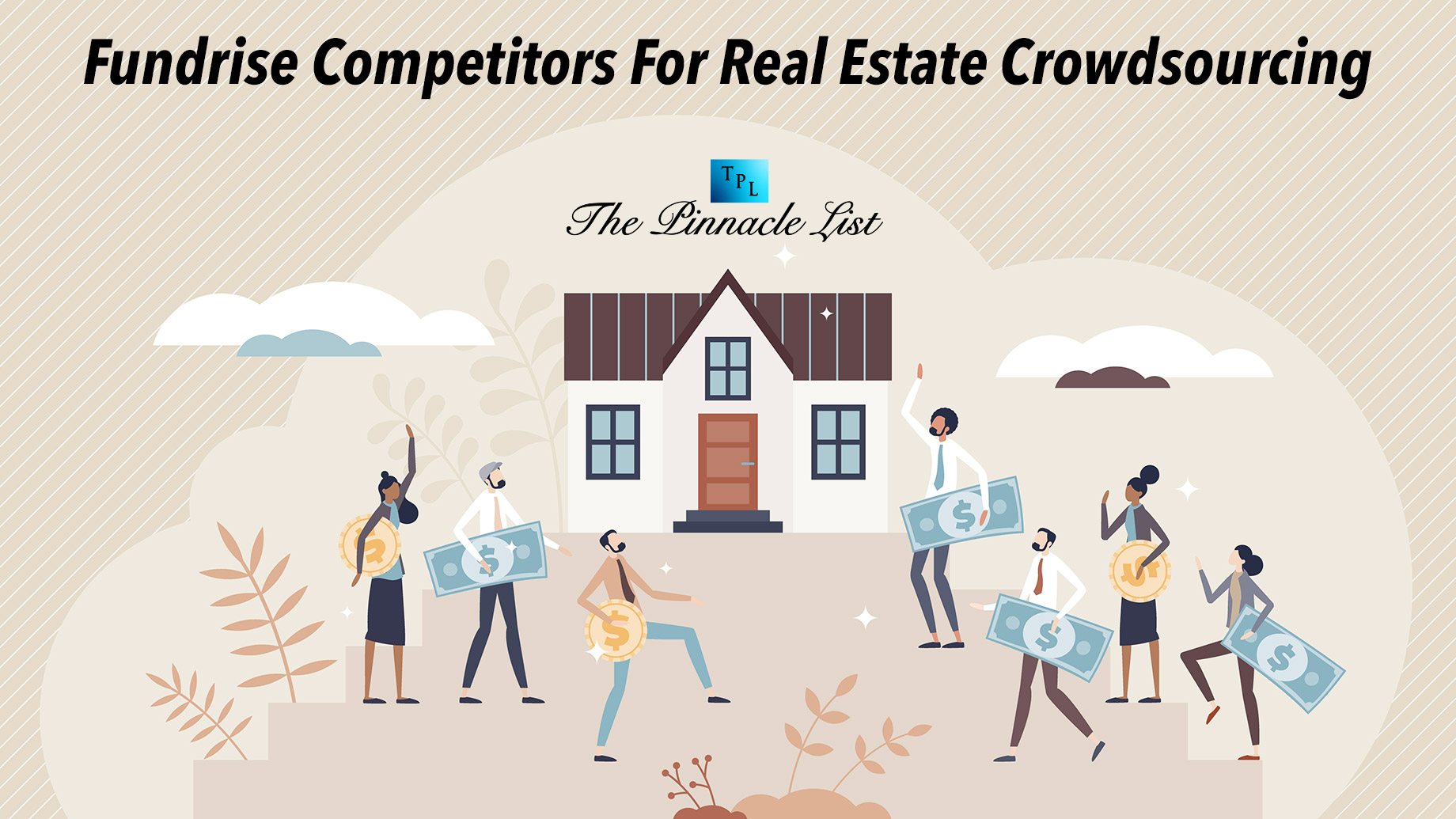 Fundrise Competitors For Real Estate Crowdsourcing