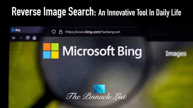 Microsoft Bing - Reverse Image Search - An Innovative Tool In Daily Life