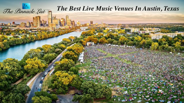 The Best Live Music Venues In Austin, Texas