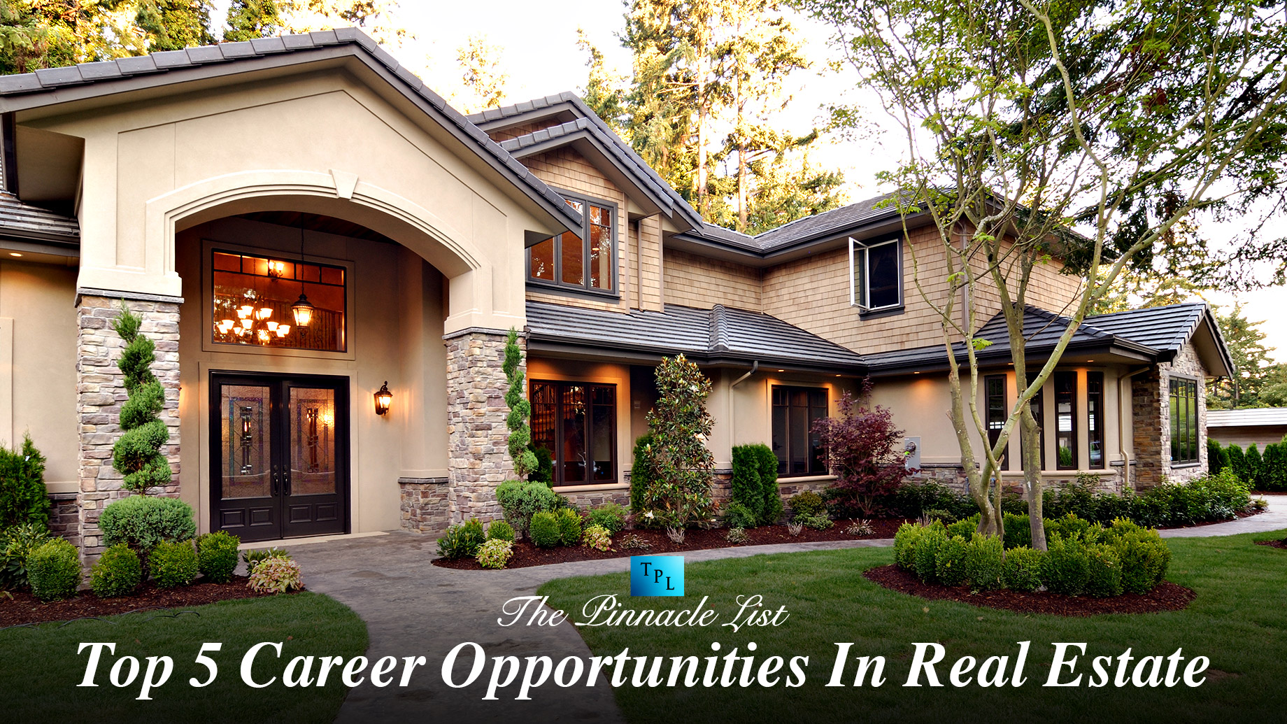 Top 5 Career Opportunities In Real Estate