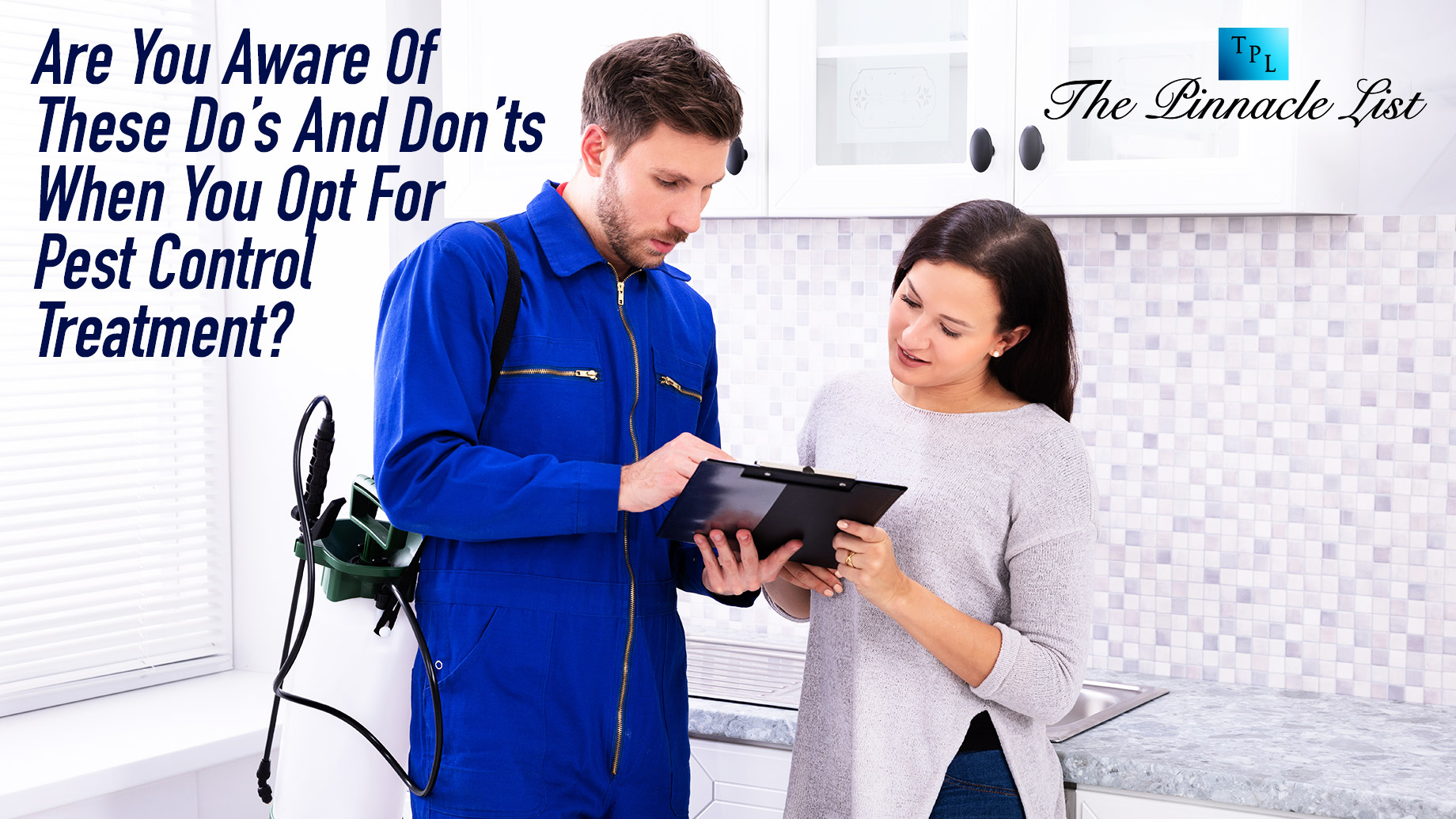 Are You Aware Of These Do’s And Don’ts When You Opt For Pest Control Treatment?