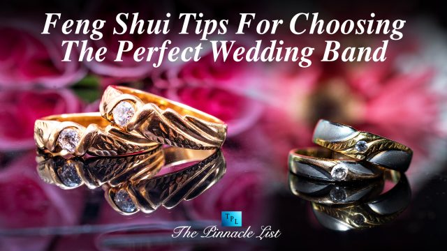 Feng Shui Tips For Choosing The Perfect Wedding Band