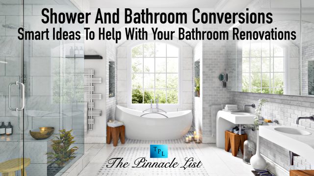Shower And Bathroom Conversions - Smart Ideas To Help With Your Bathroom Renovations