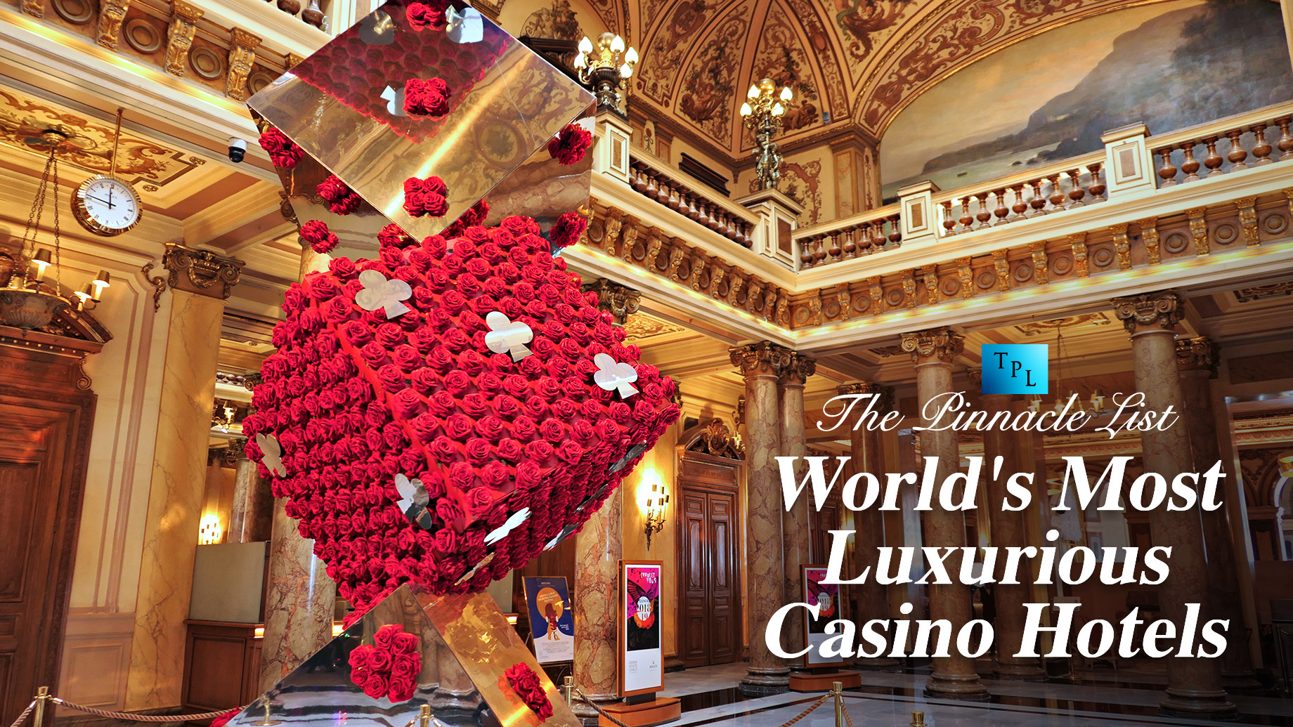 World’s Most Luxurious Casino Hotels