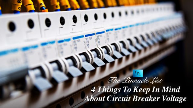 4 Things To Keep In Mind About Circuit Breaker Voltage